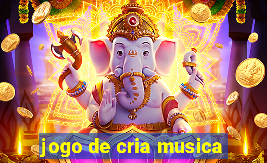 jogo de cria musica